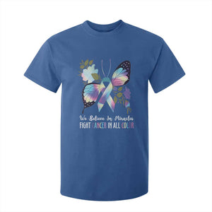 All Cancer T Shirt For Kid We Believe In Miracles Fight Cancer In All Color Butterfly Flower TS09 Royal Blue Print Your Wear