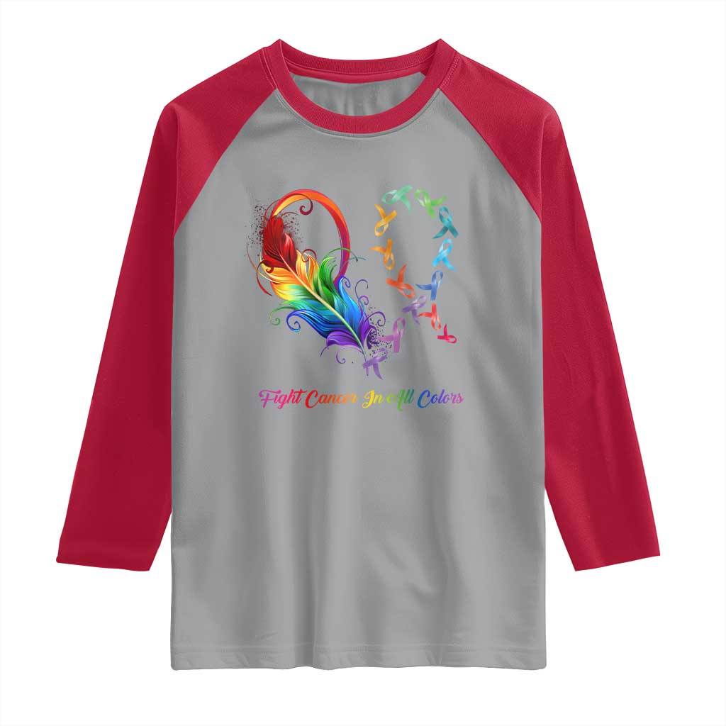 All Cancer Raglan Shirt Fight Cancer In All Color Fighter Rainbow Ribbon TS09 Sport Gray Red Print Your Wear