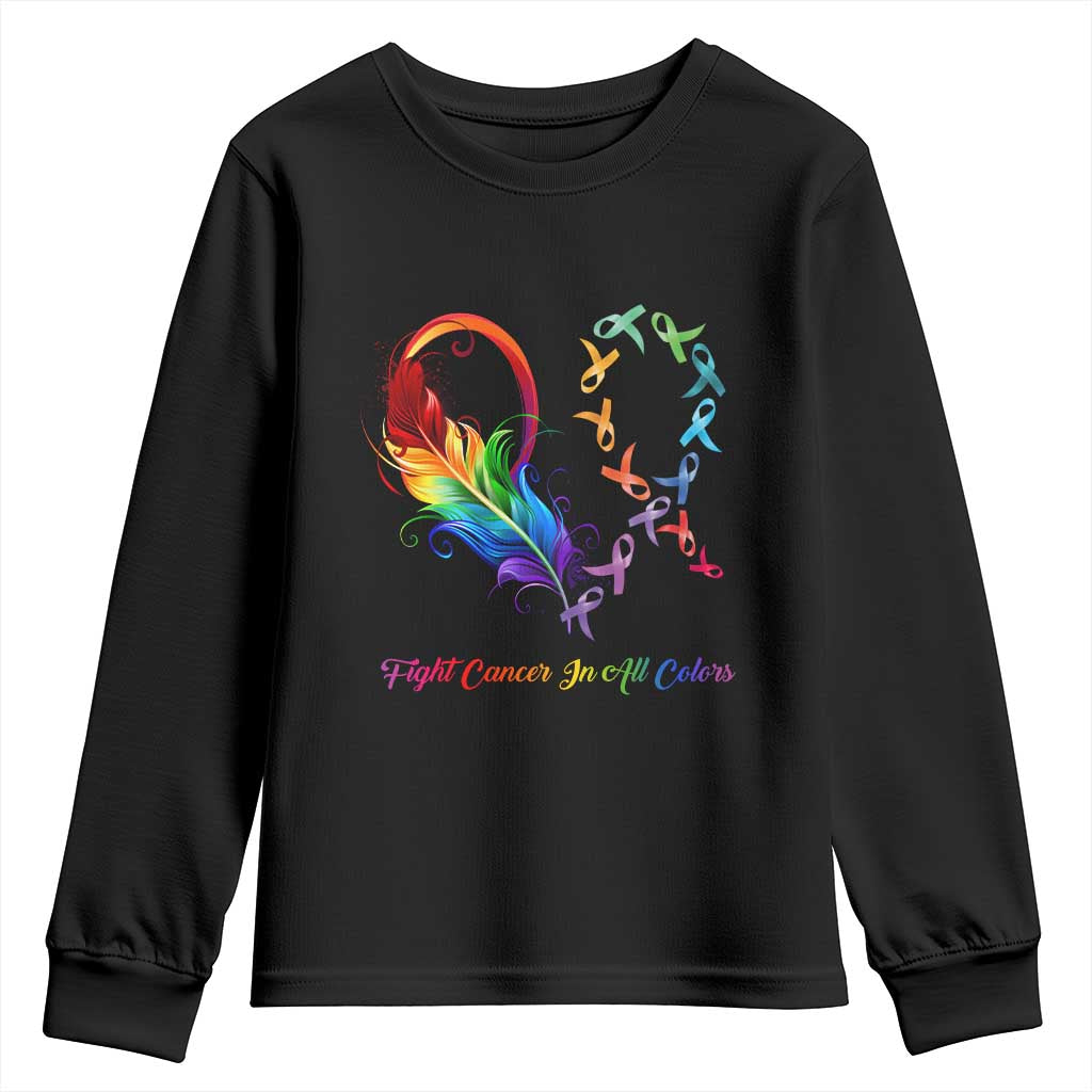 All Cancer Youth Sweatshirt Fight Cancer In All Color Fighter Rainbow Ribbon TS09 Black Print Your Wear