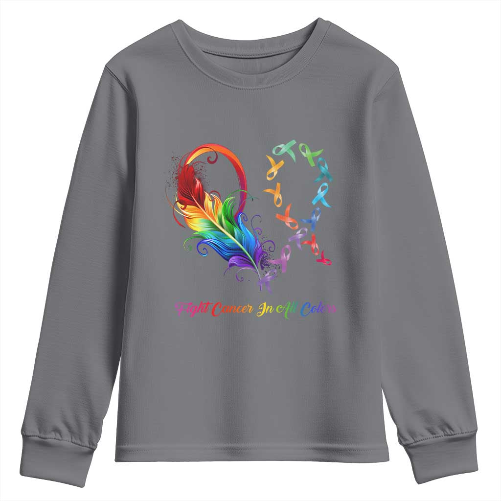 All Cancer Youth Sweatshirt Fight Cancer In All Color Fighter Rainbow Ribbon TS09 Charcoal Print Your Wear