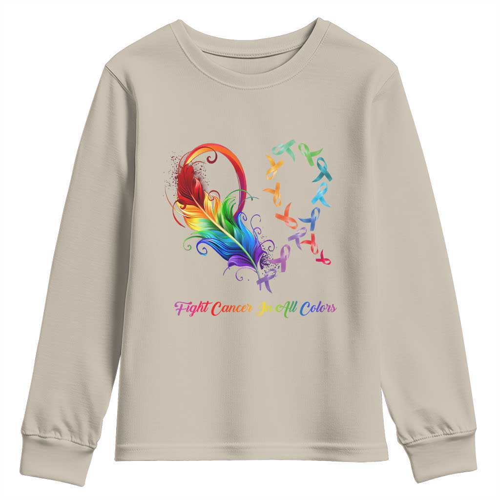 All Cancer Youth Sweatshirt Fight Cancer In All Color Fighter Rainbow Ribbon TS09 Sand Print Your Wear