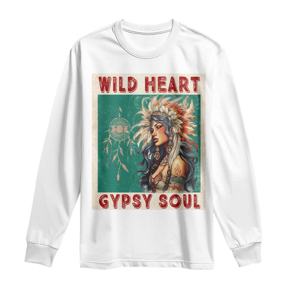 Native American Long Sleeve Shirt Wild Heart Gypsy Soul Women TS09 White Print Your Wear