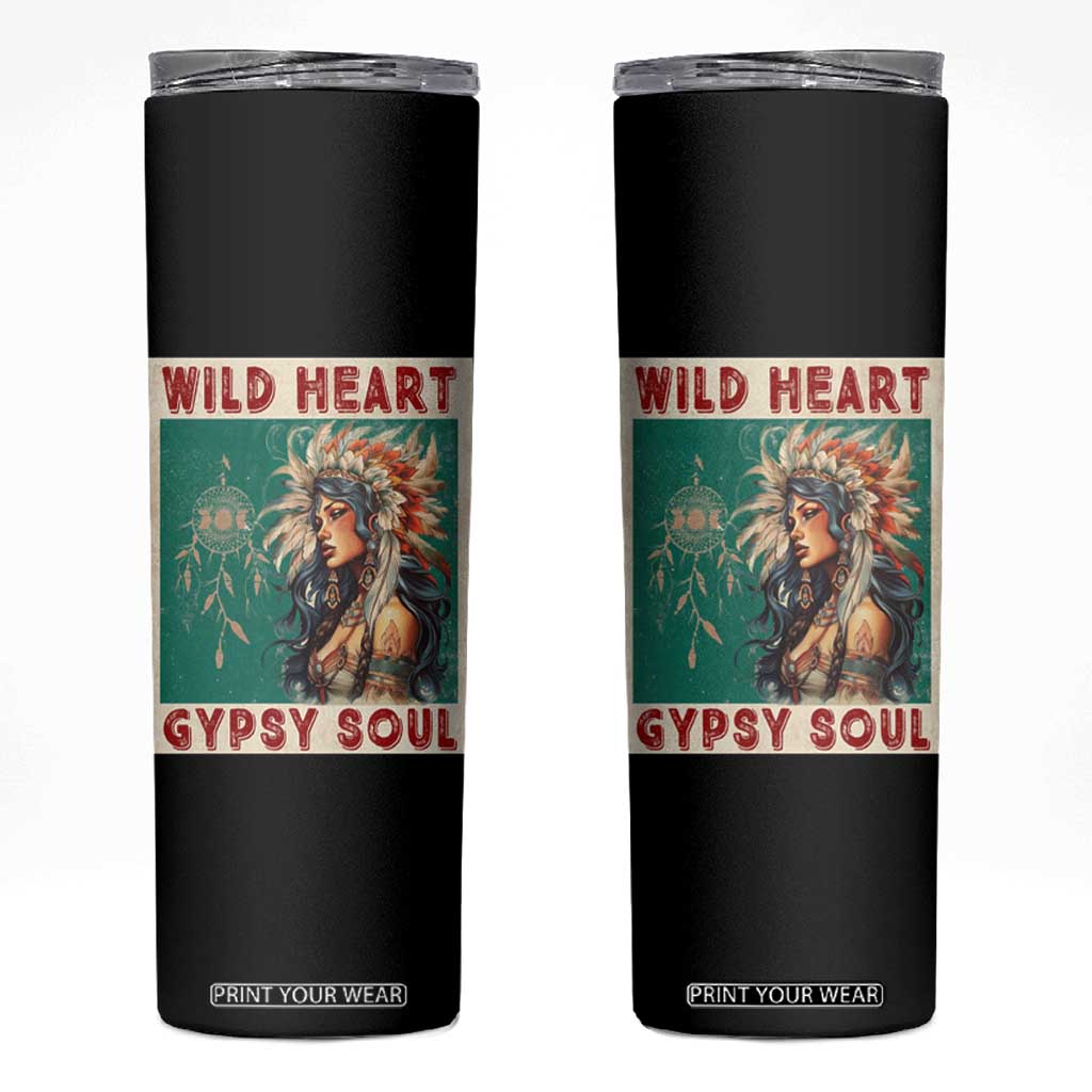 Native American Skinny Tumbler Wild Heart Gypsy Soul Women TS09 Black Print Your Wear