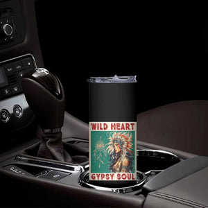 Native American Skinny Tumbler Wild Heart Gypsy Soul Women TS09 Print Your Wear
