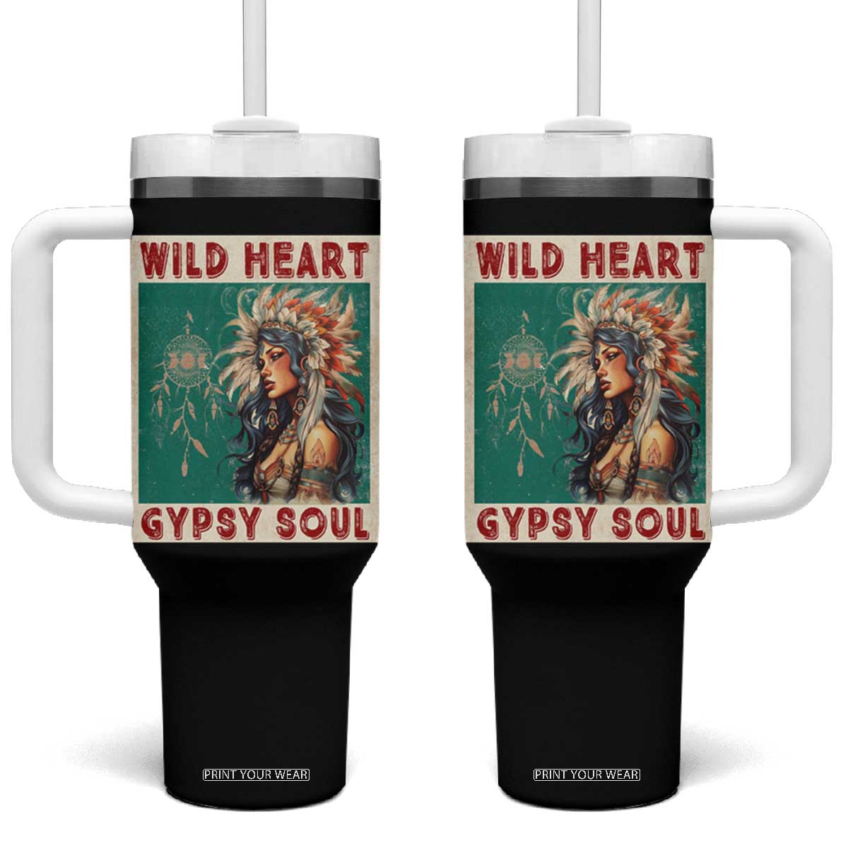 Native American Tumbler With Handle Wild Heart Gypsy Soul Women TS09 One Size: 40 oz Black Print Your Wear