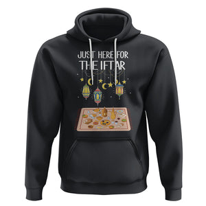 Ramadan Hoodie Just Here For The Iftar Islam Islamic TS09 Black Printyourwear