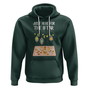 Ramadan Hoodie Just Here For The Iftar Islam Islamic TS09 Dark Forest Green Printyourwear
