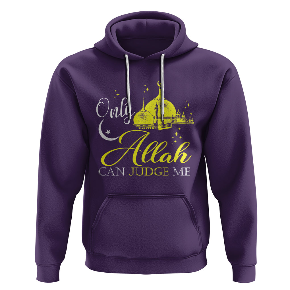 Islam Hoodie Only Allah Can Judge Me Islamic Muslim TS09 Purple Printyourwear