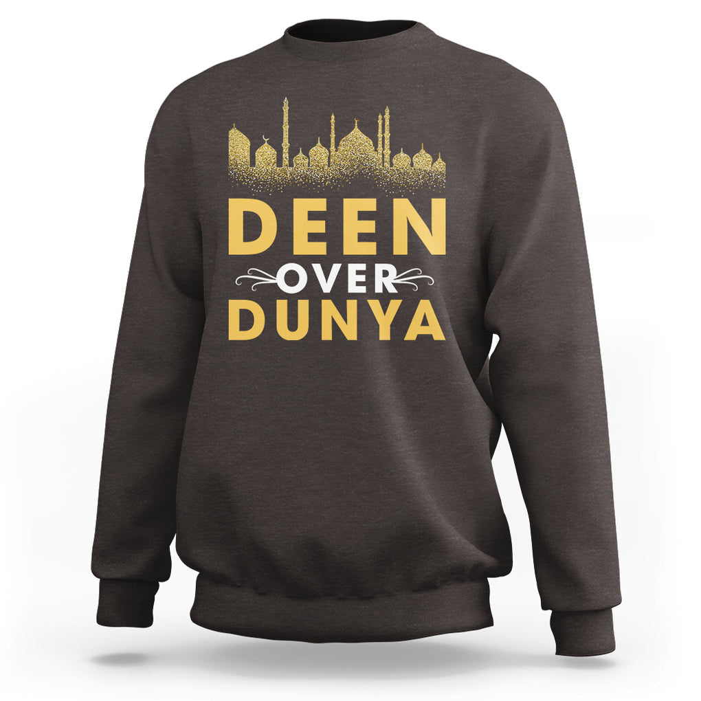 Islam Sweatshirt Deen Over Dunya Islamic Muslim TS09 Dark Chocolate Printyourwear