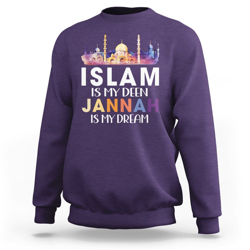 Islamic Sweatshirt Islam Is My Deen Jannah Is My Dream Muslim TS09 Purple Printyourwear