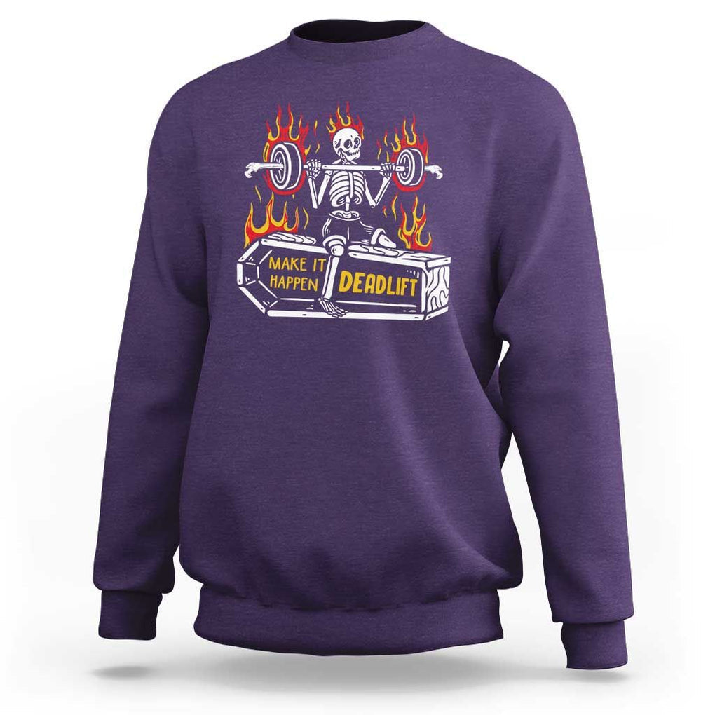 Halloween Gymer Sweatshirt Make It Happen Skeleton Deadlift Fitness Gym TS09 Purple Print Your Wear