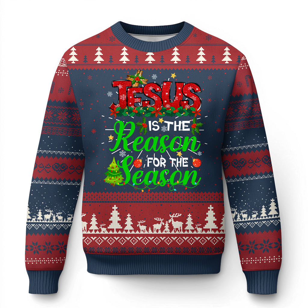 Christian Ugly Christmas Sweater Jesus Is The Reason For The Season TS09 Print Your Wear