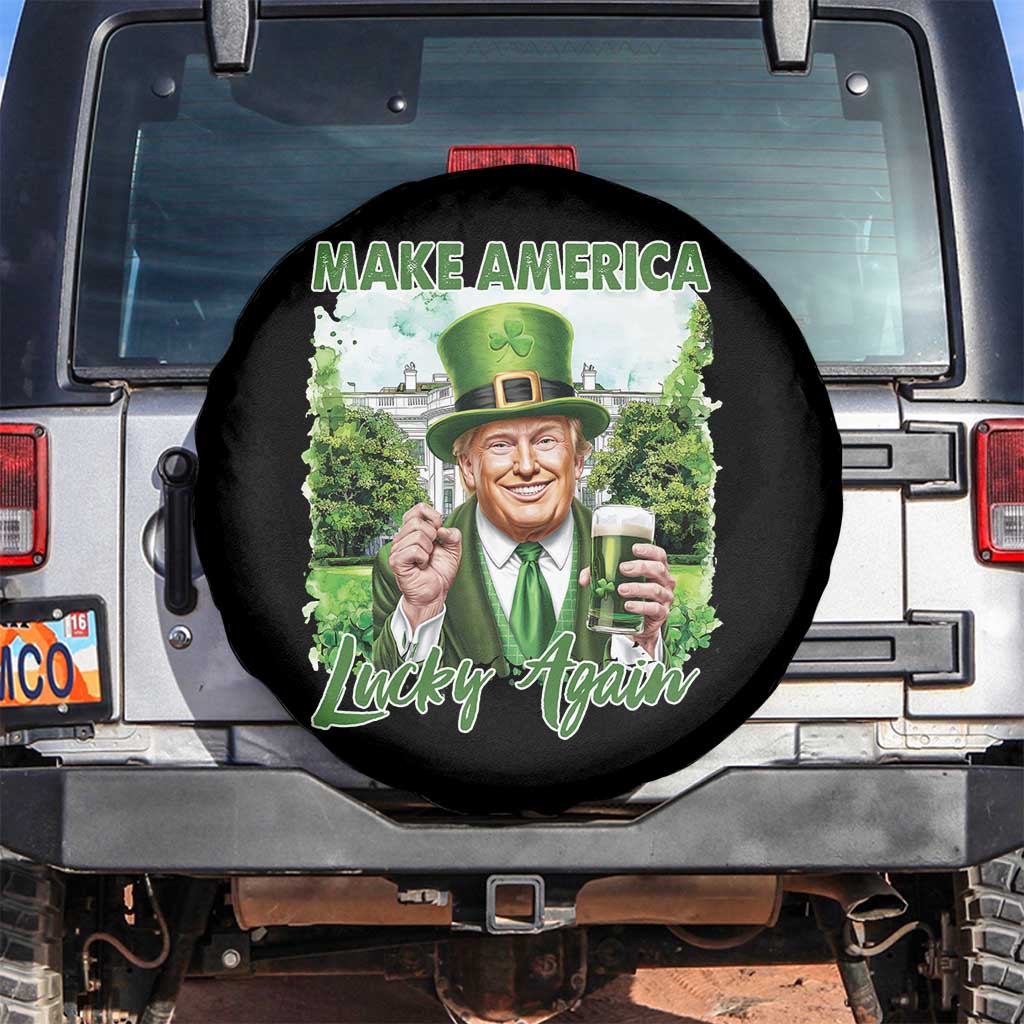 Funny Trump St. Patrick's Day Spare Tire Cover Make America Lucky Again TS09 No hole Black Print Your Wear