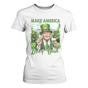 Funny Trump St. Patrick's Day T Shirt For Women Make America Lucky Again TS09 White Print Your Wear