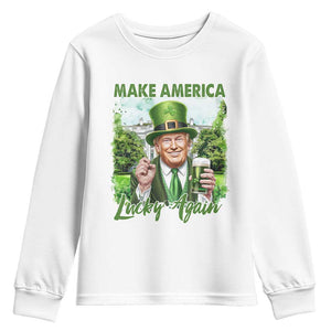 Funny Trump St. Patrick's Day Youth Sweatshirt Make America Lucky Again TS09 White Print Your Wear