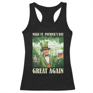 Funny Trump Make St. Patrick's Great Again Racerback Tank Top Shamrock Daddy's Home TS09 Black Print Your Wear