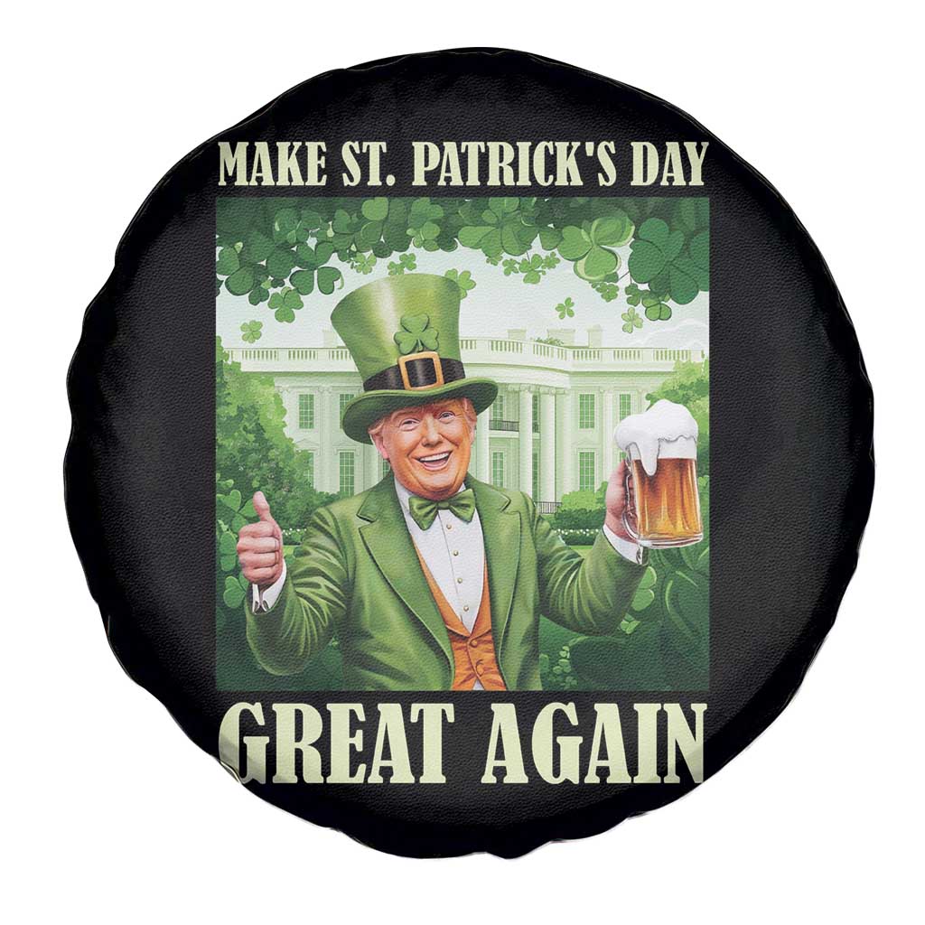Funny Trump Make St. Patrick's Great Again Spare Tire Cover Shamrock Daddy's Home TS09 Print Your Wear