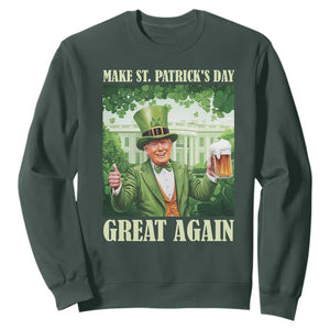 Funny Trump Make St. Patrick's Great Again Sweatshirt Shamrock Daddy's Home TS09 Dark Forest Green Print Your Wear