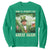 Funny Trump Make St. Patrick's Great Again Sweatshirt Shamrock Daddy's Home TS09 Irish Green Print Your Wear