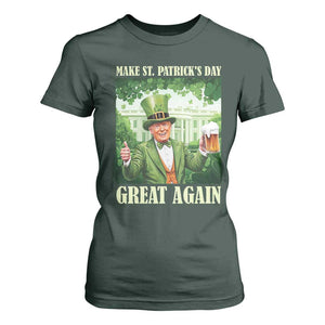 Funny Trump Make St. Patrick's Great Again T Shirt For Women Shamrock Daddy's Home TS09 Dark Forest Green Print Your Wear