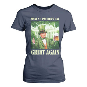 Funny Trump Make St. Patrick's Great Again T Shirt For Women Shamrock Daddy's Home TS09 Navy Print Your Wear