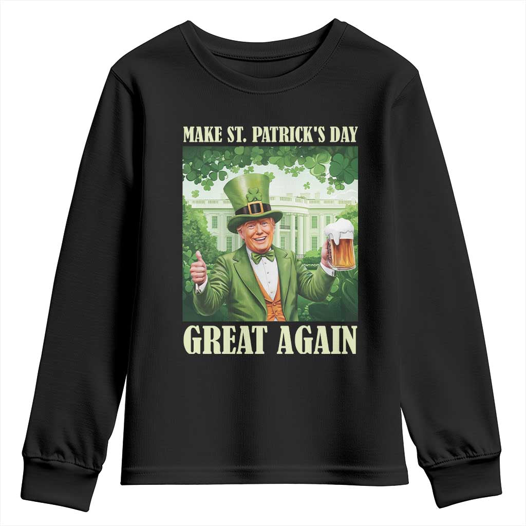 Funny Trump Make St. Patrick's Great Again Youth Sweatshirt Shamrock Daddy's Home TS09 Black Print Your Wear