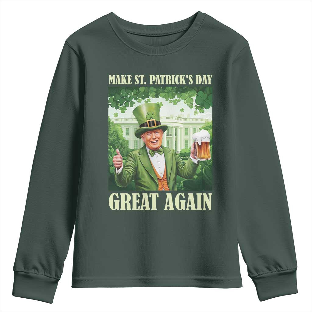 Funny Trump Make St. Patrick's Great Again Youth Sweatshirt Shamrock Daddy's Home TS09 Dark Forest Green Print Your Wear