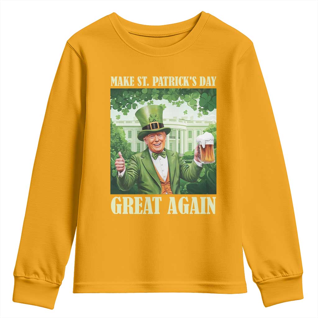 Funny Trump Make St. Patrick's Great Again Youth Sweatshirt Shamrock Daddy's Home TS09 Gold Print Your Wear