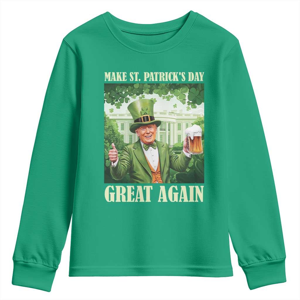Funny Trump Make St. Patrick's Great Again Youth Sweatshirt Shamrock Daddy's Home TS09 Irish Green Print Your Wear