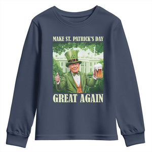 Funny Trump Make St. Patrick's Great Again Youth Sweatshirt Shamrock Daddy's Home TS09 Navy Print Your Wear