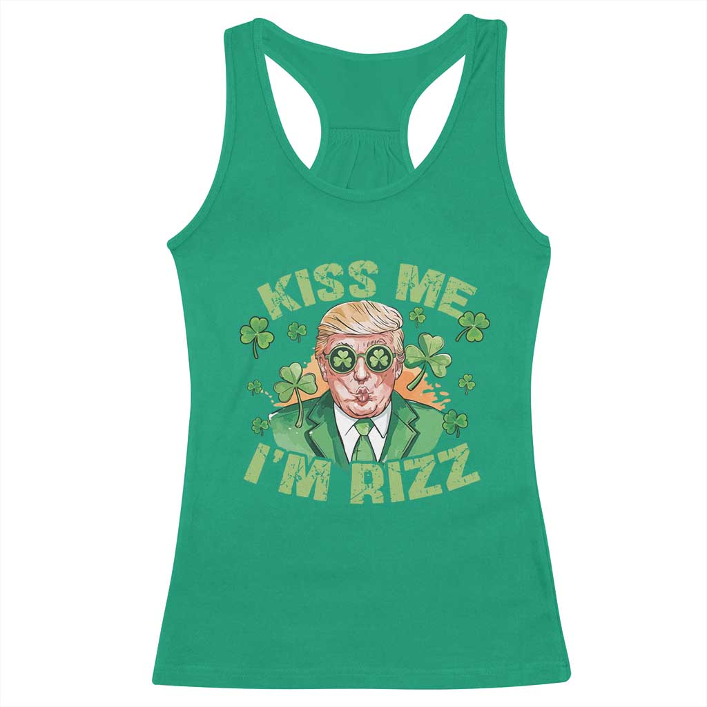 Funny Trump St. Patrick's Day Racerback Tank Top Kiss Me I'm Rizz TS09 Irish Green Print Your Wear