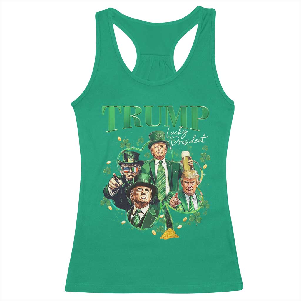 Funny Trump St. Patrick's Day Racerback Tank Top Shamrock Lucky President Trump TS09 Irish Green Print Your Wear
