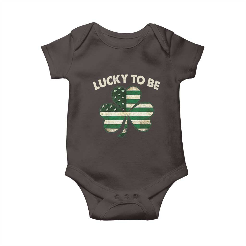 St. Patrick's Day Patriotic America Pride Baby Onesie Lucky To Be American TS09 Dark Chocolate Print Your Wear
