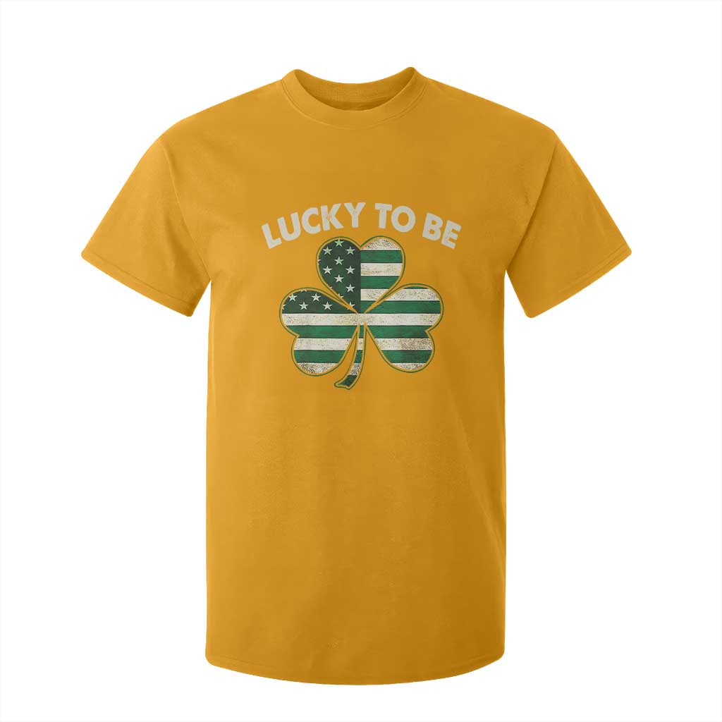 St. Patrick's Day Patriotic America Pride T Shirt For Kid Lucky To Be American TS09 Gold Print Your Wear