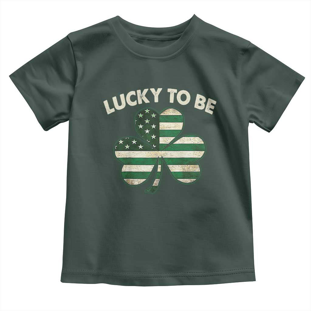 St. Patrick's Day Patriotic America Pride Toddler T Shirt Lucky To Be American TS09 Dark Forest Green Print Your Wear