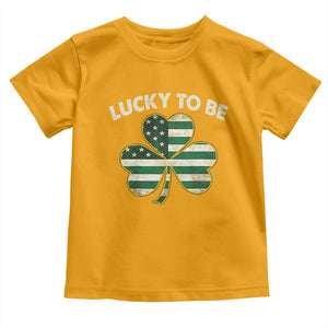 St. Patrick's Day Patriotic America Pride Toddler T Shirt Lucky To Be American TS09 Gold Print Your Wear