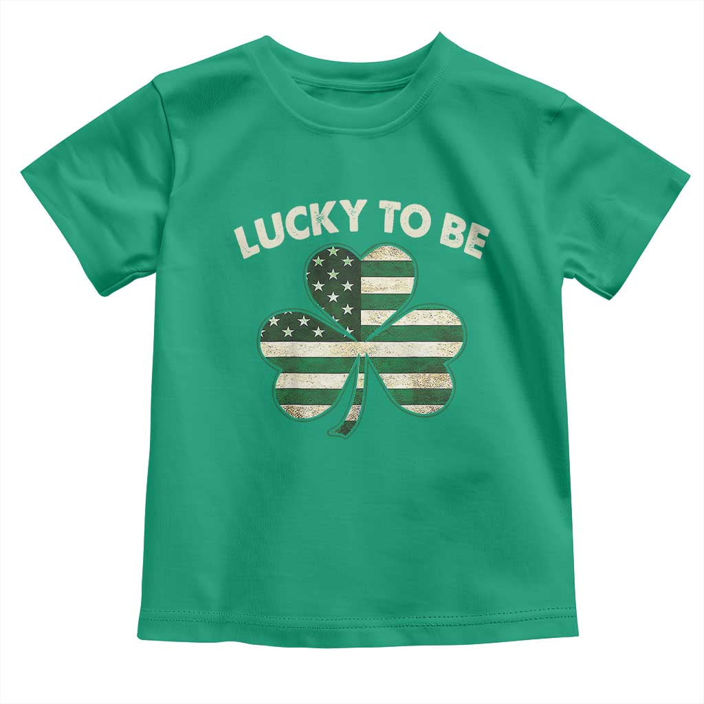 St. Patrick's Day Patriotic America Pride Toddler T Shirt Lucky To Be American TS09 Irish Green Print Your Wear