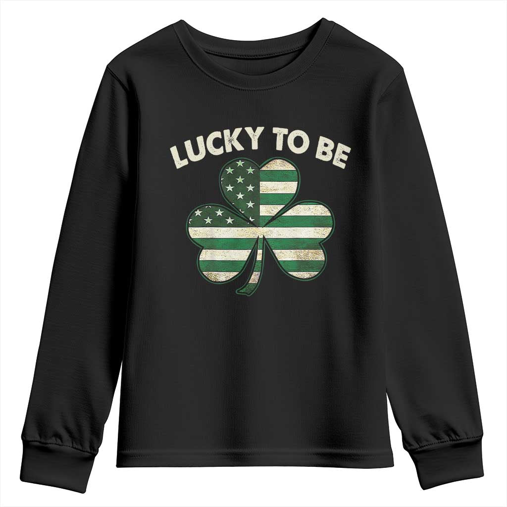 St. Patrick's Day Patriotic America Pride Youth Sweatshirt Lucky To Be American TS09 Black Print Your Wear