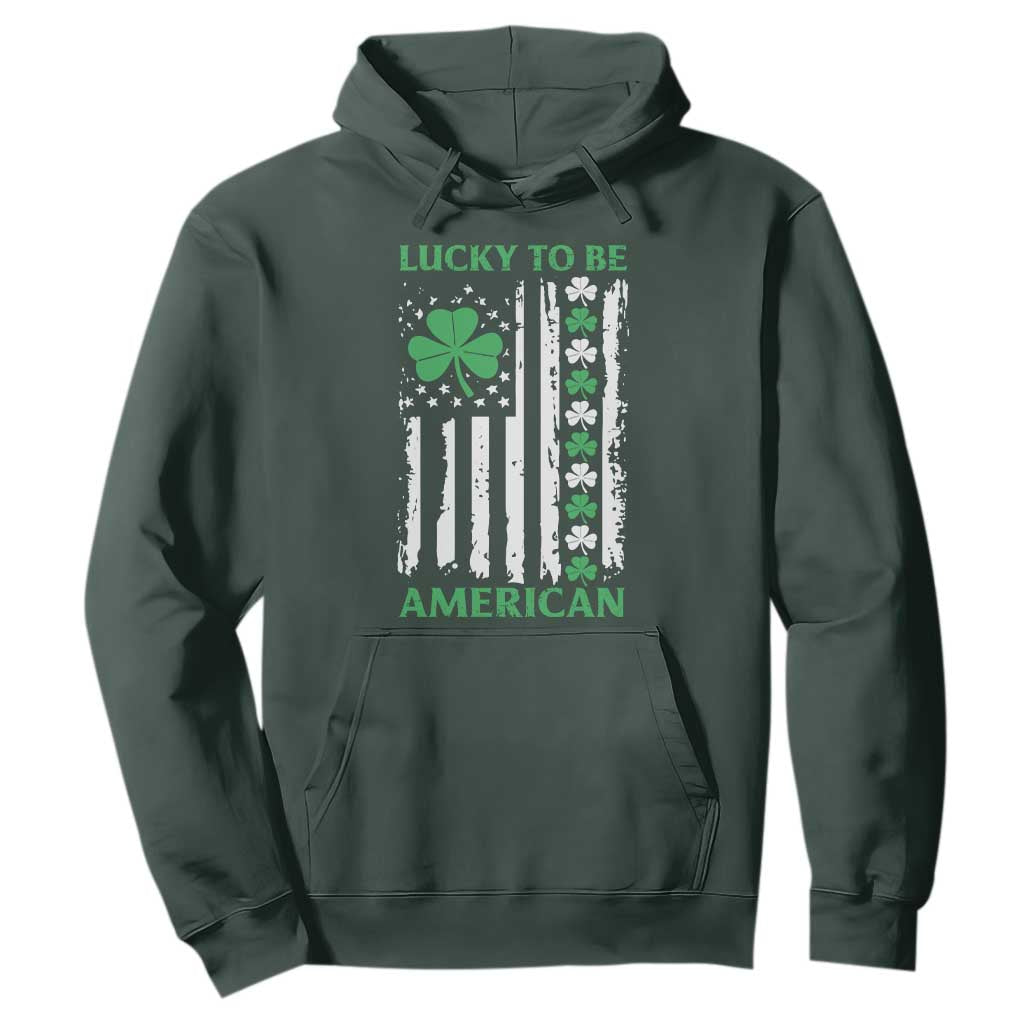St. Patrick's Day Patriotic America Pride Hoodie Lucky To Be American Shamrock Flag TS09 Dark Forest Green Print Your Wear