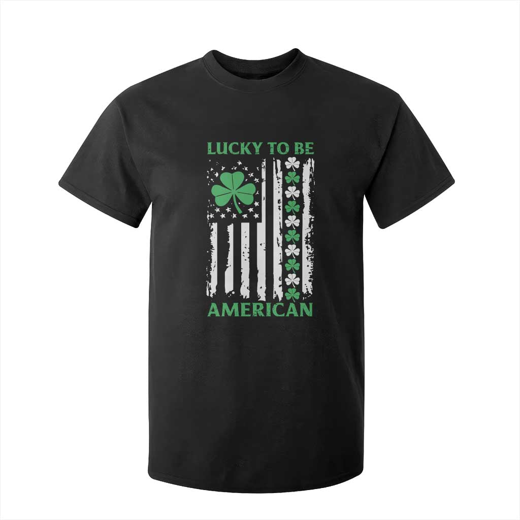 St. Patrick's Day Patriotic America Pride T Shirt For Kid Lucky To Be American Shamrock Flag TS09 Black Print Your Wear