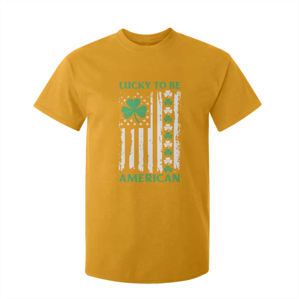 St. Patrick's Day Patriotic America Pride T Shirt For Kid Lucky To Be American Shamrock Flag TS09 Gold Print Your Wear