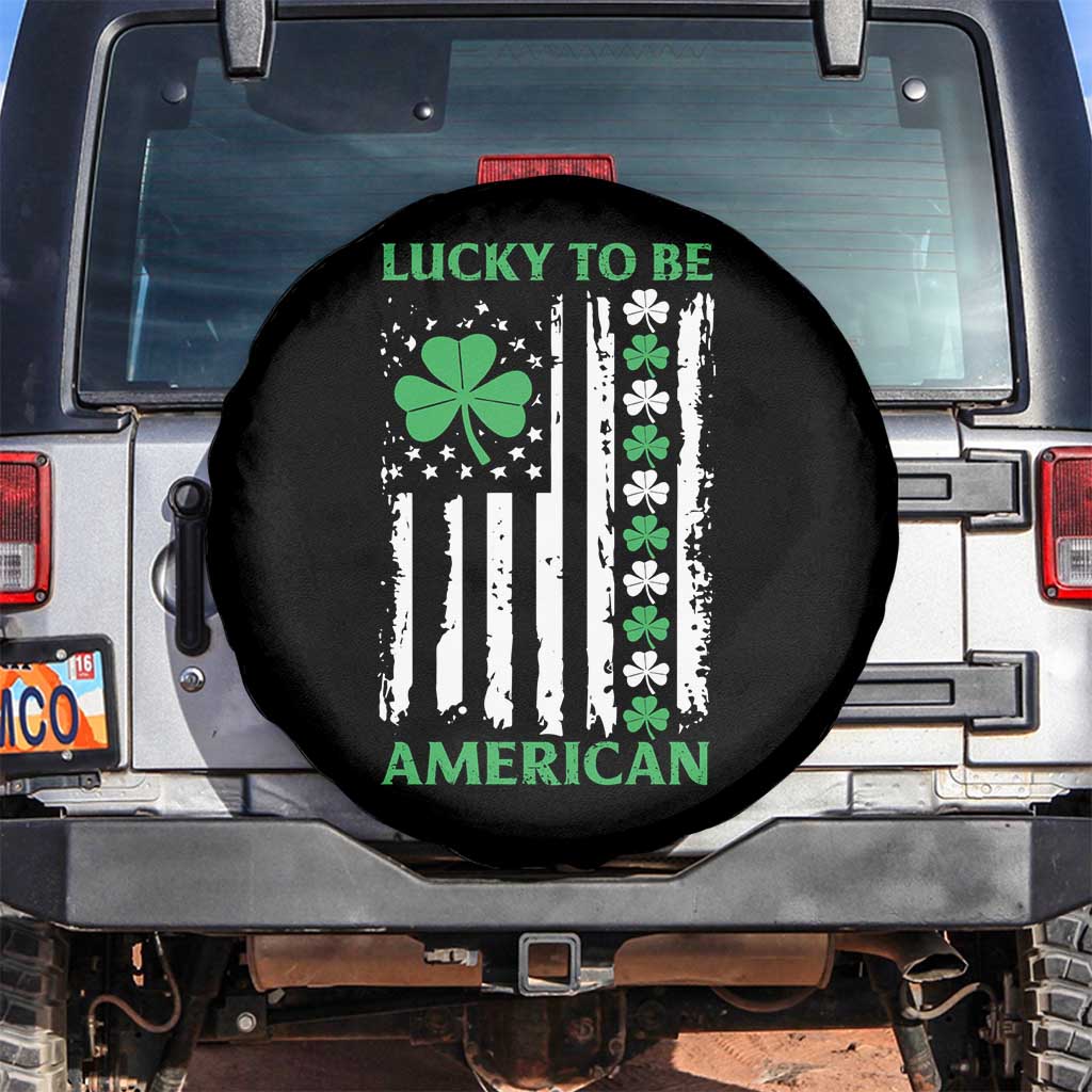 St. Patrick's Day Patriotic America Pride Spare Tire Cover Lucky To Be American Shamrock Flag TS09 No hole Black Print Your Wear