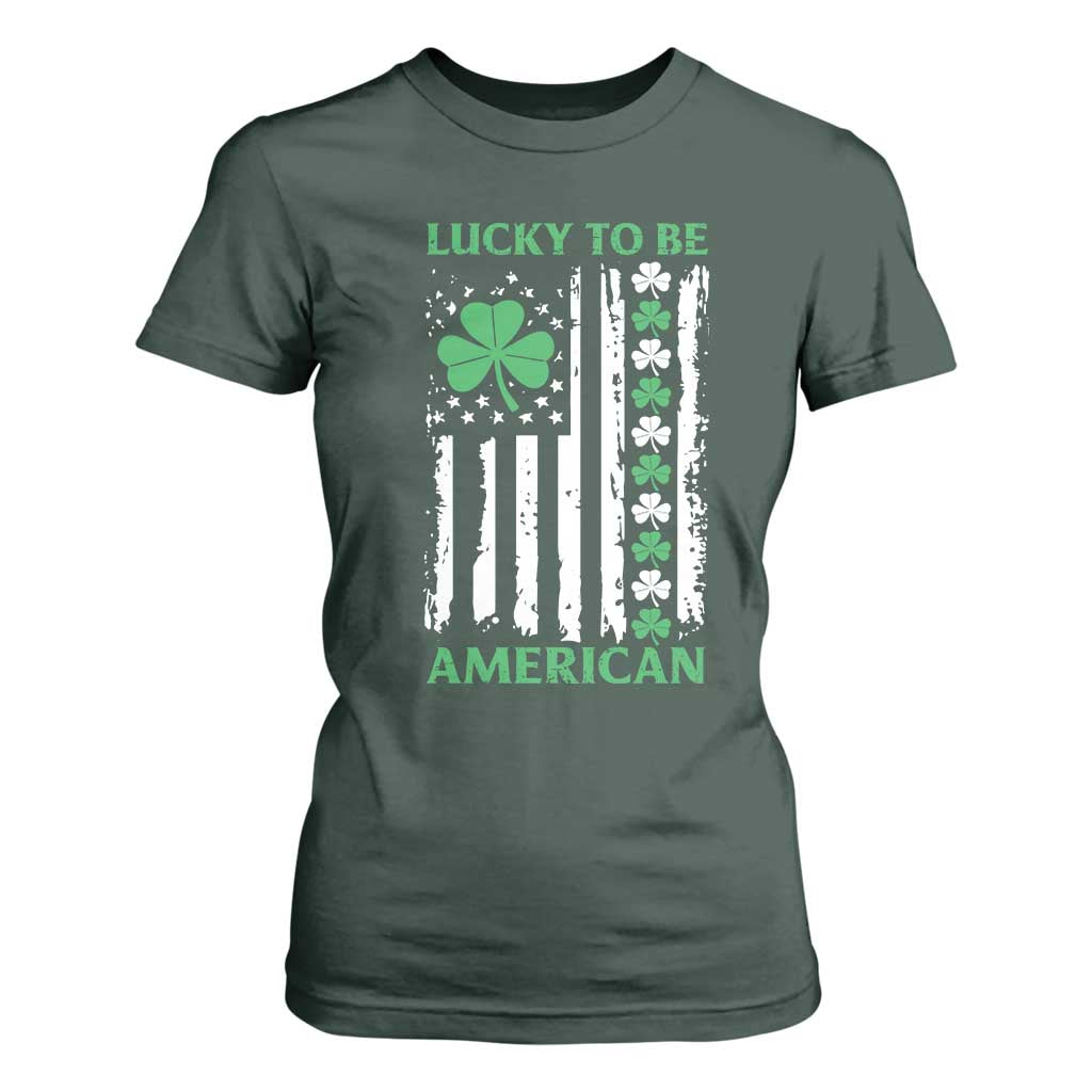 St. Patrick's Day Patriotic America Pride T Shirt For Women Lucky To Be American Shamrock Flag TS09 Dark Forest Green Print Your Wear
