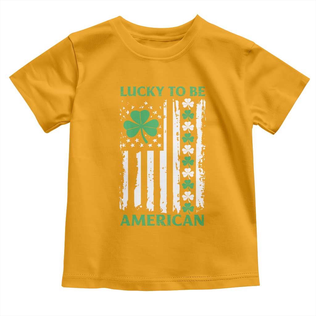 St. Patrick's Day Patriotic America Pride Toddler T Shirt Lucky To Be American Shamrock Flag TS09 Gold Print Your Wear