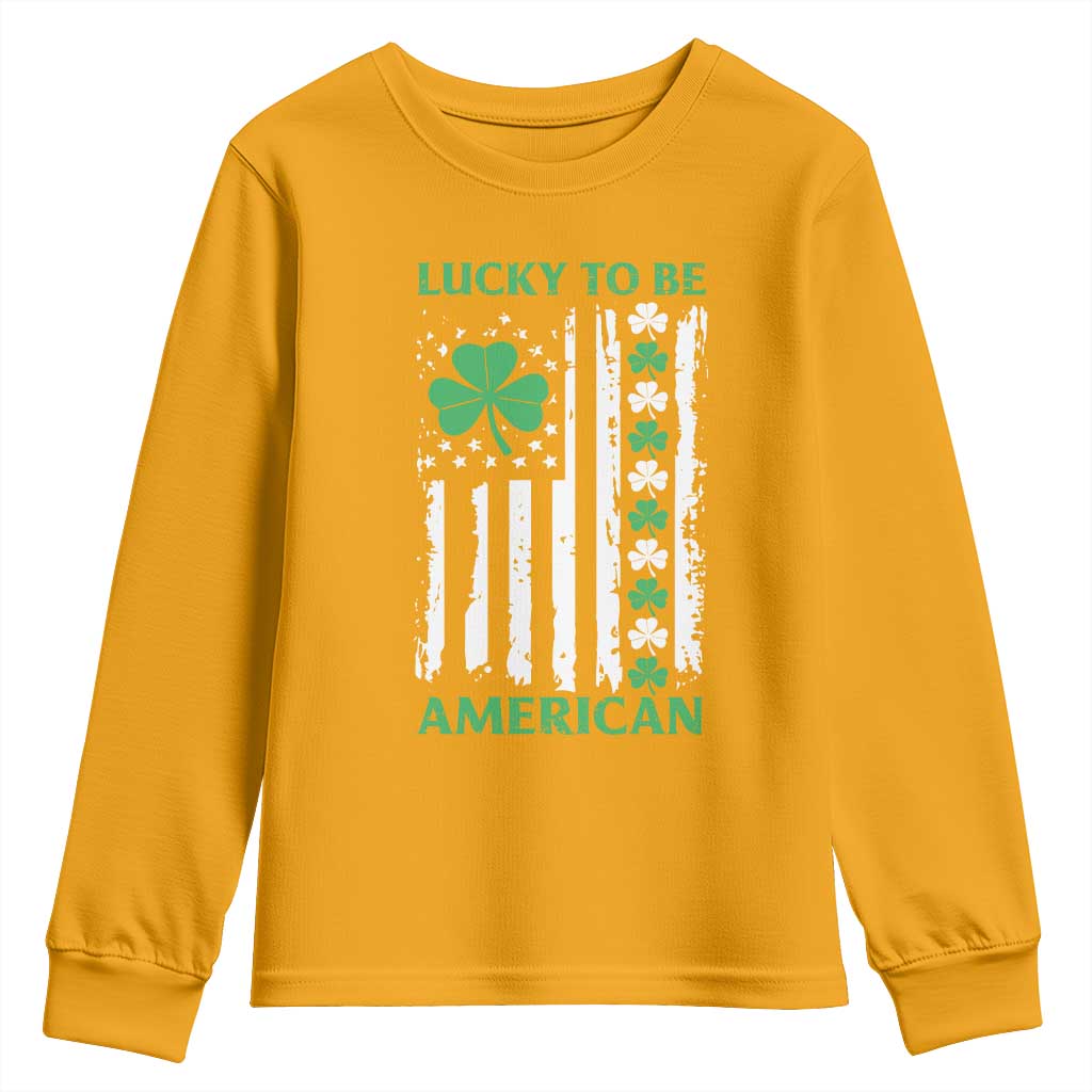 St. Patrick's Day Patriotic America Pride Youth Sweatshirt Lucky To Be American Shamrock Flag TS09 Gold Print Your Wear