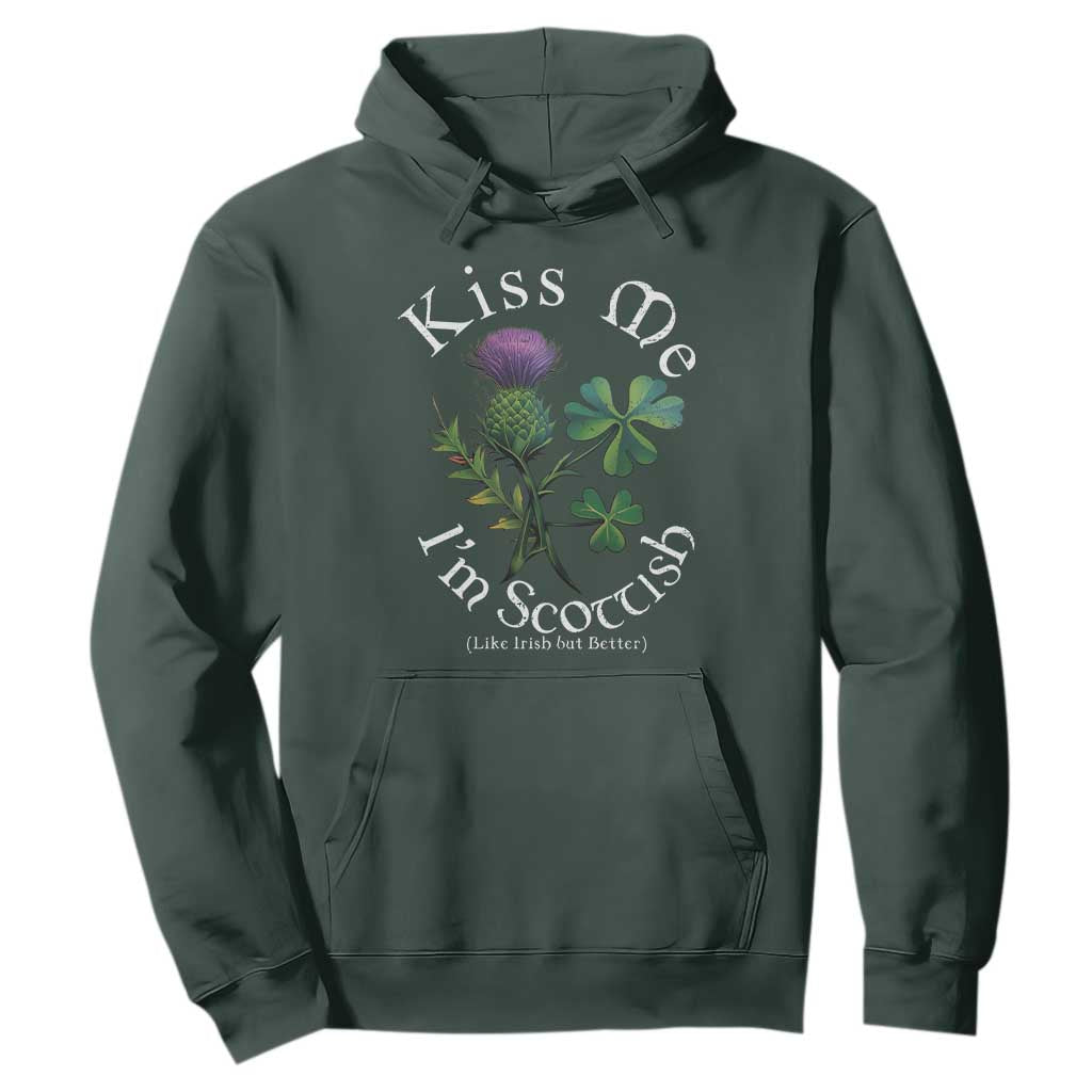 Funny St. Patrick's Day Hoodie Kiss Me I'm Scottish TS09 Dark Forest Green Print Your Wear