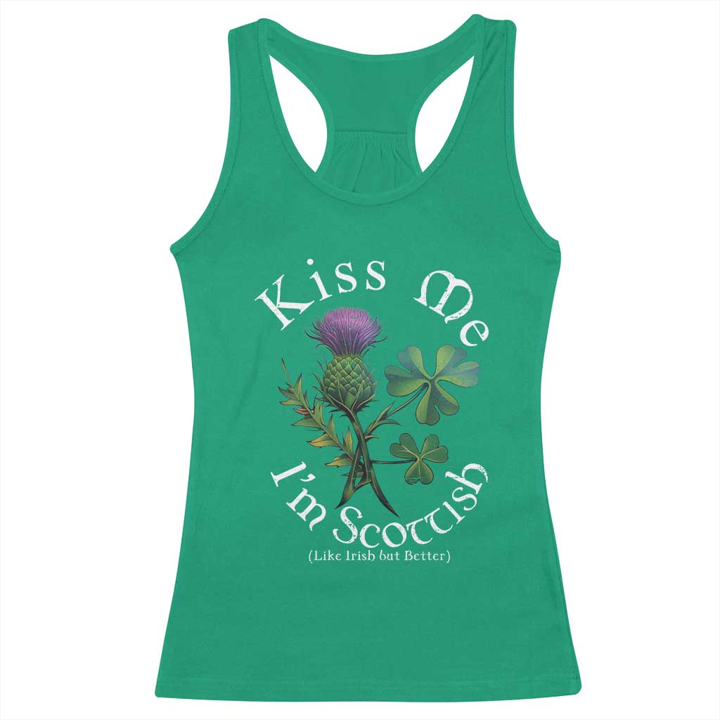 Funny St. Patrick's Day Racerback Tank Top Kiss Me I'm Scottish TS09 Irish Green Print Your Wear