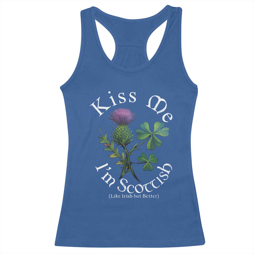 Funny St. Patrick's Day Racerback Tank Top Kiss Me I'm Scottish TS09 Royal Blue Print Your Wear