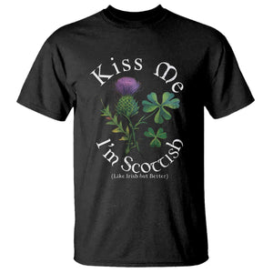 Funny St. Patrick's Day T Shirt Kiss Me I'm Scottish TS09 Black Print Your Wear