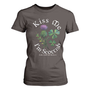 Funny St. Patrick's Day T Shirt For Women Kiss Me I'm Scottish TS09 Dark Chocolate Print Your Wear